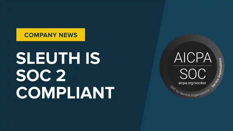 Sleuth + SOC 2 Type II: Our constant commitment to security